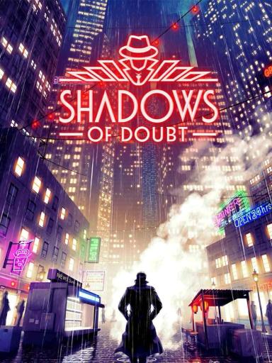 Shadows of Doubt