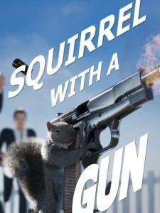 Squirrel with a Gun